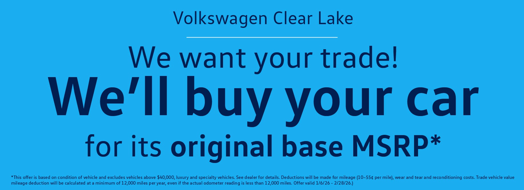 We want your trade and will give you the original base MSRP 