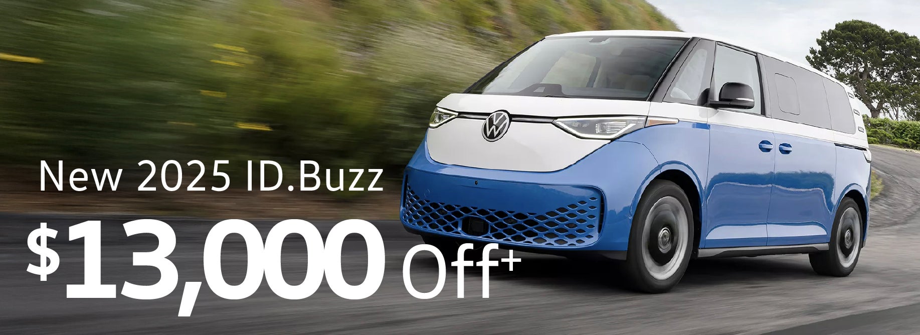 Save $13,000 off remaining ID. Buzz EV's at VW Clear Lake